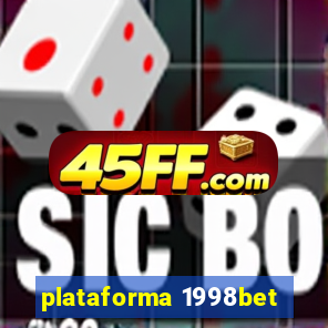 plataforma 1998bet